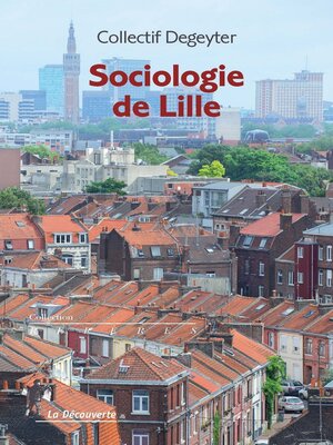 cover image of Sociologie de Lille